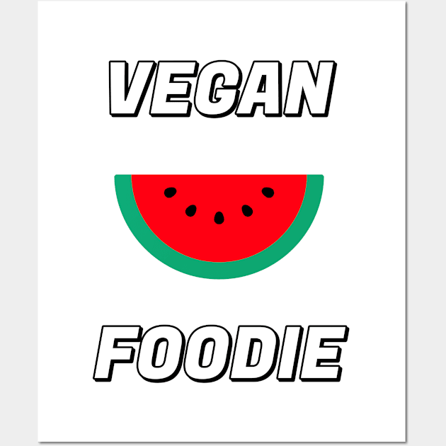 VEGAN FOODIE - watermelon Wall Art by InspireMe